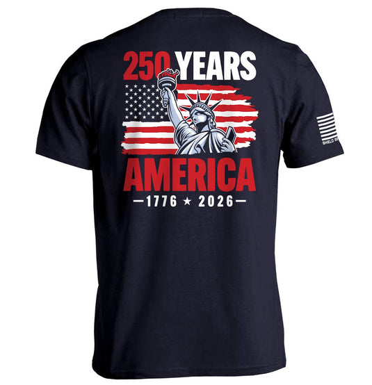 Shield Republic 250 Years Statue of Liberty T-Shirt