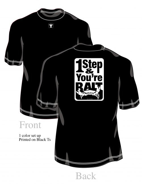 Load image into Gallery viewer, Guy Cotten &quot;1 Step &amp; You&#39;re Bait&quot; T-Shirt
